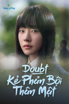 Kẻ Phản Bội Thân Mật