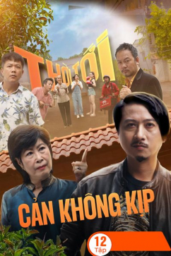 Thời Tới Cản Không Kịp