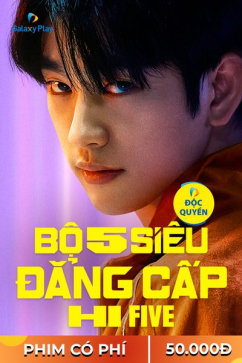 Bộ 5 Siêu Đẳng Cấp