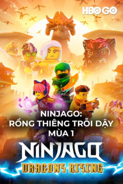 Ninjago: Rồng Thiêng Trỗi Dậy - Mùa 1