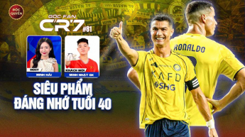 Số 81: Siêu phẩm đáng nhớ tuổi 40 - Góc Fan CR7