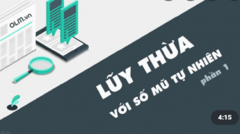Toán 6: Lũy thừa với số mũ tự nhiên - Khái niệm_OLM