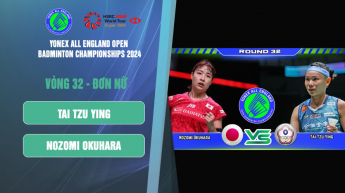 OKUHARA vs TAI T.Y - Đơn nữ - YONEX All England Open Badminton Championships 2024 - Vòng 32